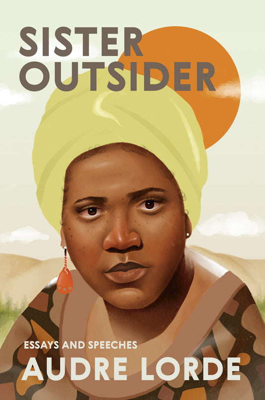 Sister Outsider // Essays & Speeches