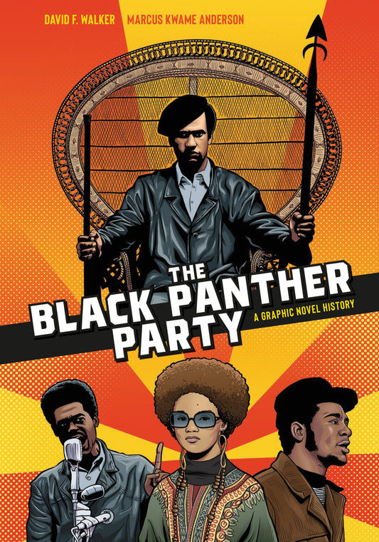 The Black Panther Party // A Graphic Novel History