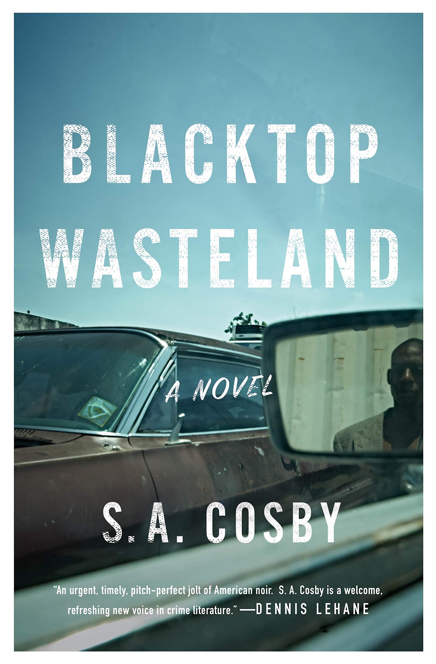 Blacktop Wasteland // A Novel