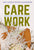 Care Work // Dreaming Disability Justice