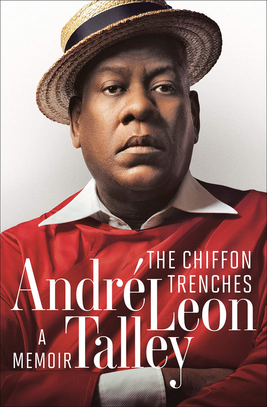 The Chiffon Trenches // A Memoir