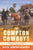 The Compton Cowboys //  Young Readers' Edition