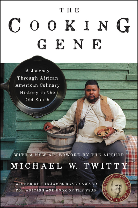 The Cooking Gene // A Journey Through African American Culinary History in the Old South