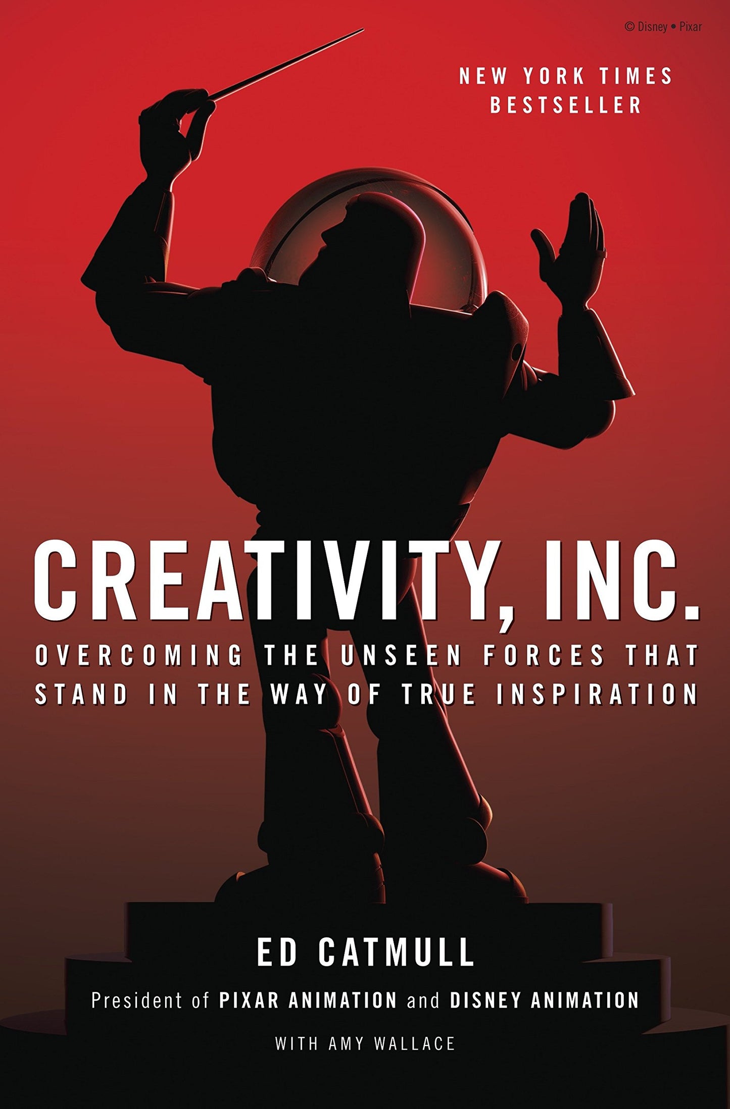 Creativity Inc. // Overcoming the Unseen Forces That Stand in the Way of True Inspiration