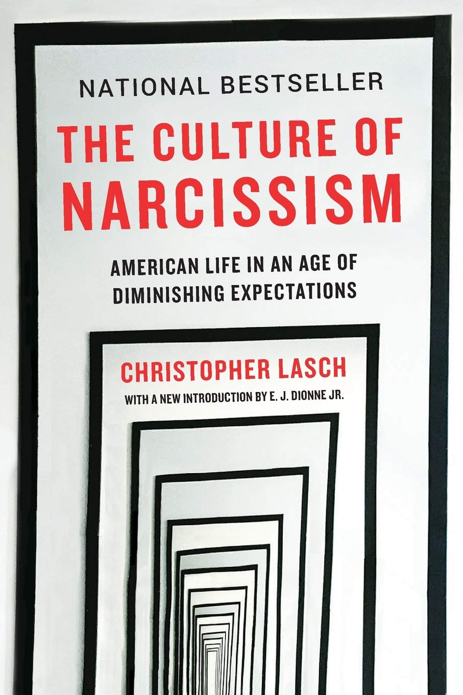 The Culture of Narcissism // American Life in an Age of Diminishing Expectations