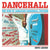 Dancehall // The Rise of Jamaican Dancehall Culture (Pre-Order, Nov 3 2023)