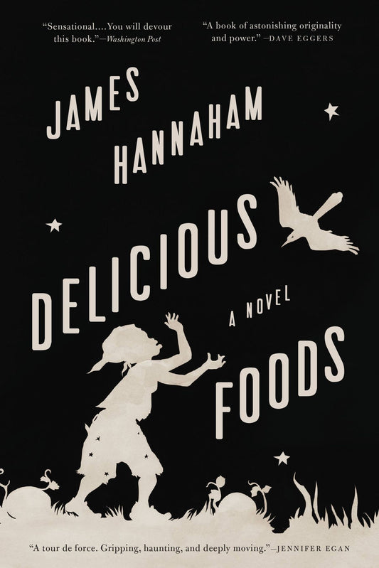 Delicious Foods // A Novel