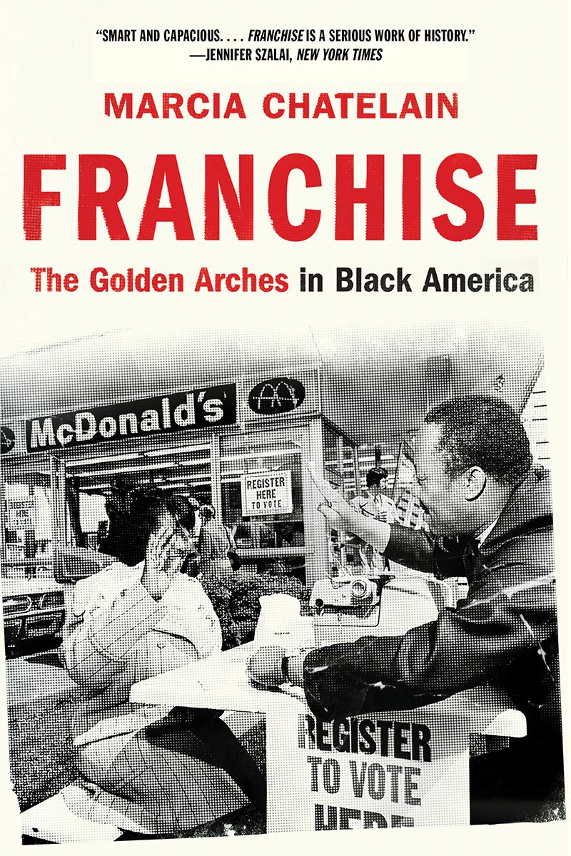 Franchise // The Golden Arches in Black America