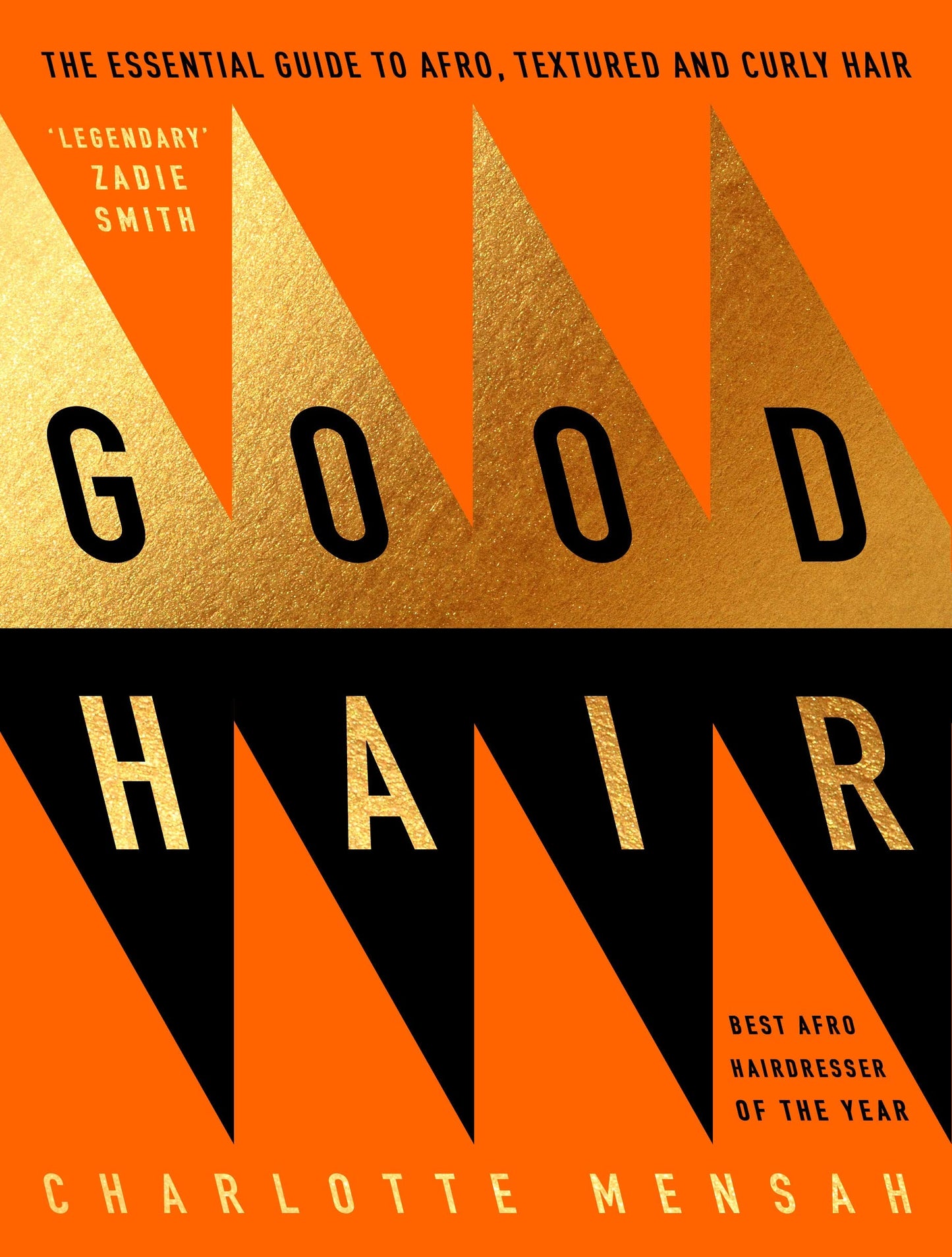 Good Hair // The Essential Guide to Afro, Textured and Curly Hair