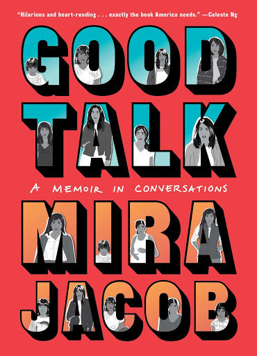 Good Talk // A Memoir in Conversations