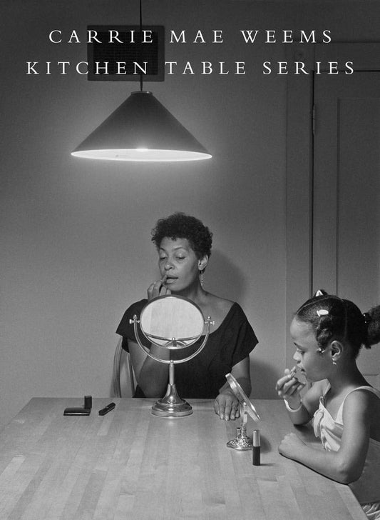 Carrie Mae Weems // Kitchen Table Series