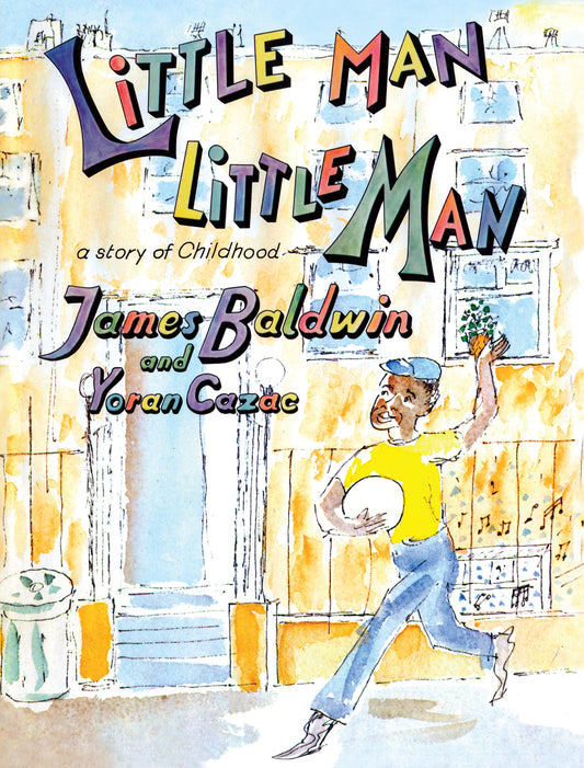 Little Man, Little Man // A Story of Childhood