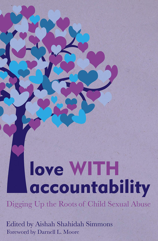 Love WITH Accountability // Digging up the Roots of Child Sexual Abuse
