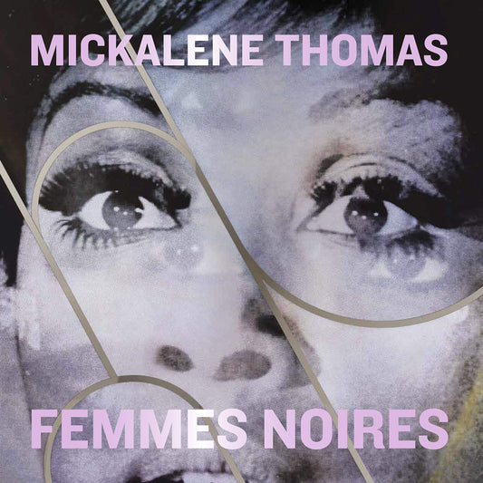Mickalene Thomas // Femmes Noires
