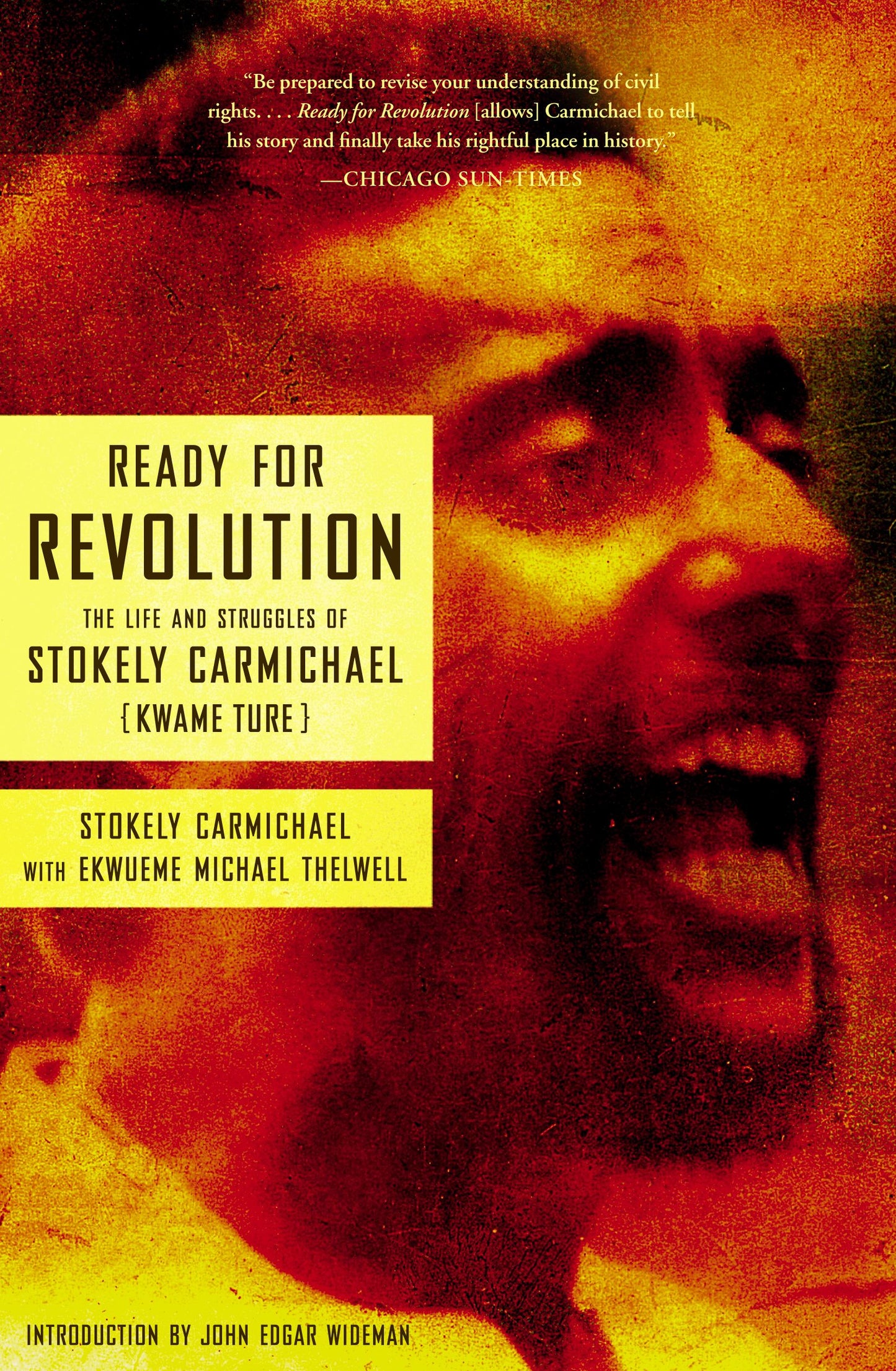 Ready for Revolution // The Life and Struggles of Stokely Carmichael (Kwame Ture)