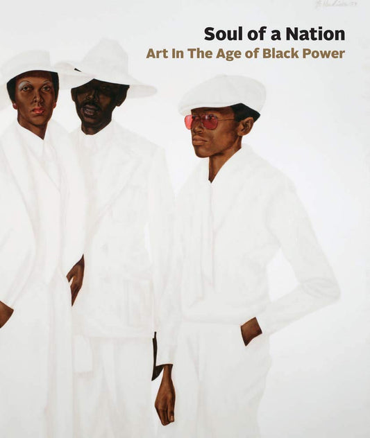 Soul of a Nation // Art in the Age of Black Power