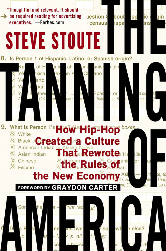 The Tanning of America // How Hip-Hop Created a Culture That Rewrote the Rules of the New Economy