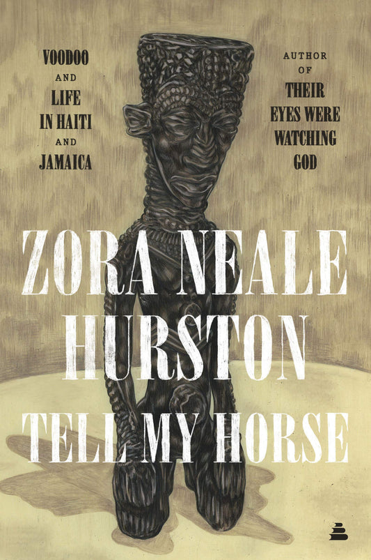Tell My Horse // Voodoo & Life in Haiti & Jamaica